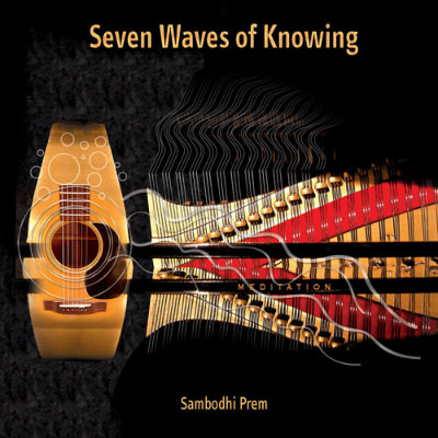 Album cover of 'Seven Waves Of Knowing' by Sambodhi Prem