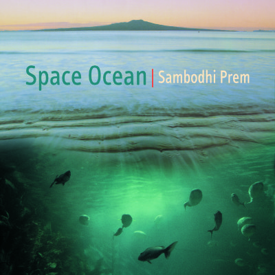 Album cover of 'Space Ocean' by Sambodhi Prem