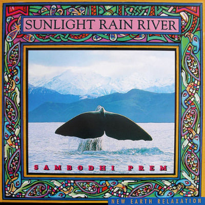 Album cover of 'Sunlight Rain River' by Sambodhi Prem